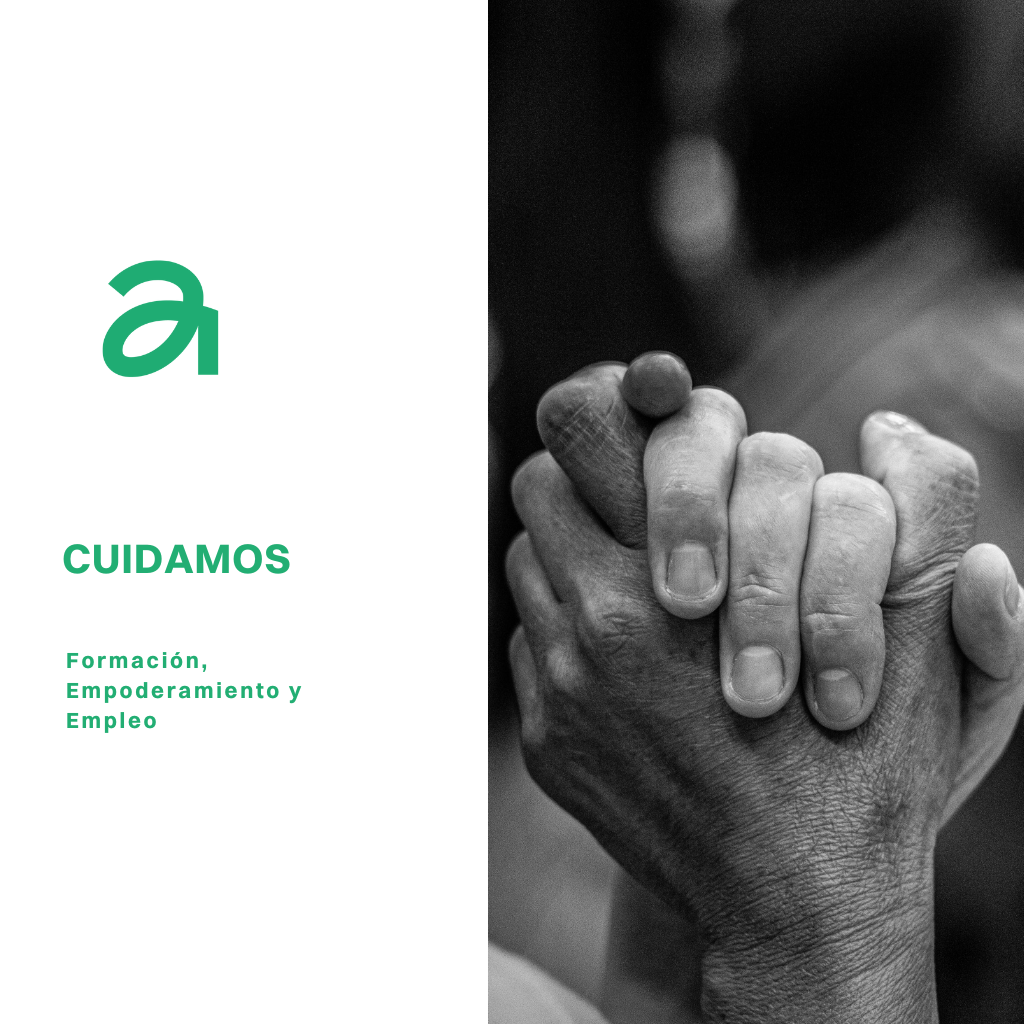 Cuidamos: Formación, Empoderamiento y Empleo